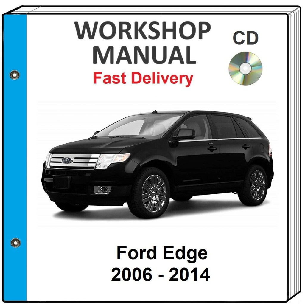 Picture of: FORD EDGE       SERVICE REPAIR WORKSHOP MANUAL ON CD