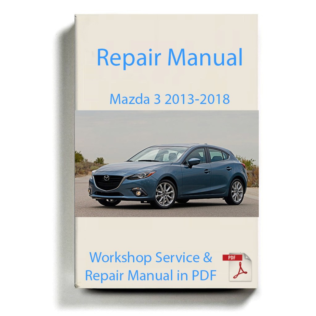 Picture of: Mazda  Service Manual 201- – Only Repair Manuals