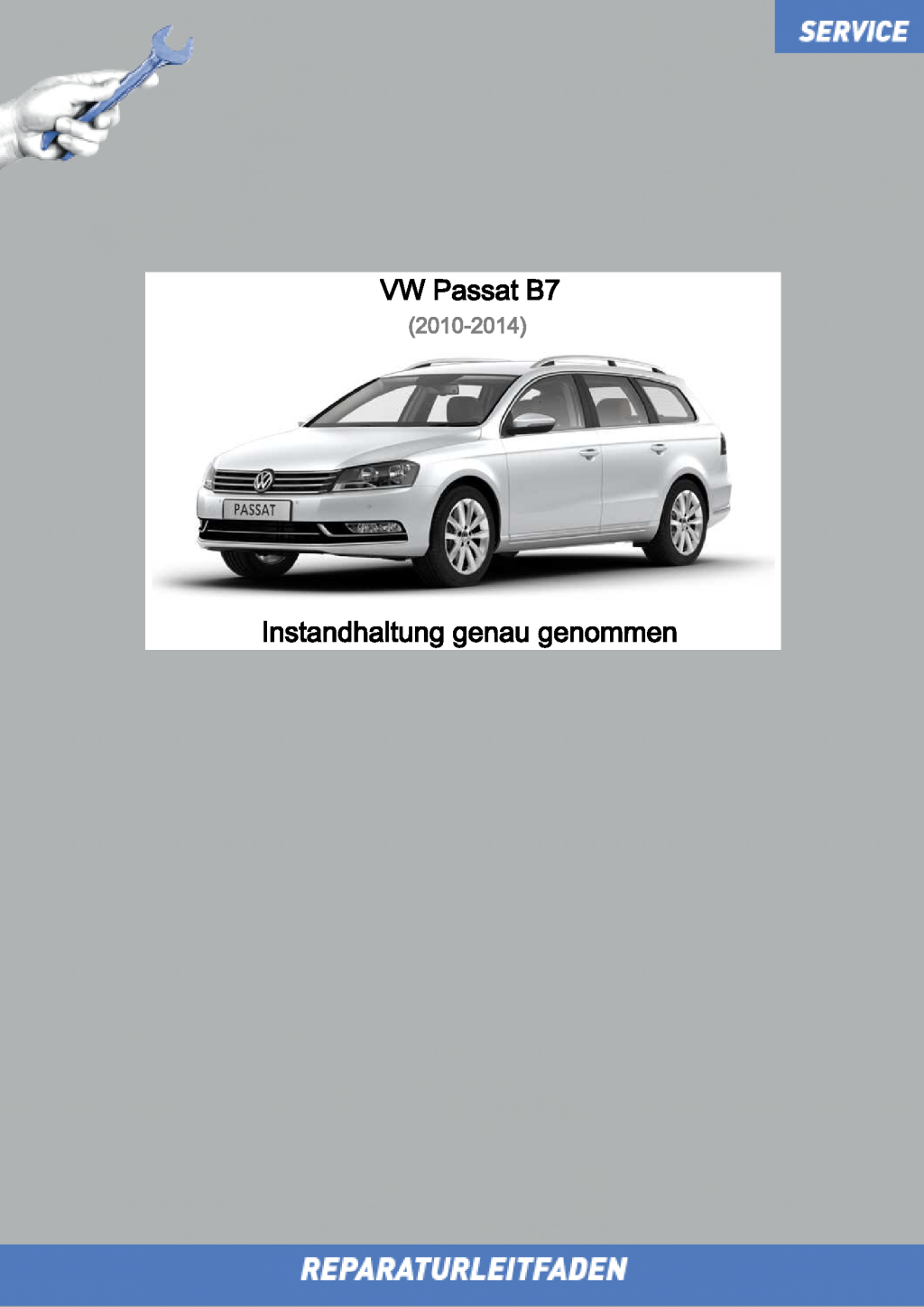 Picture of: VW Passat B (-) Reparaturleitfaden Instandhaltung Wartung Service